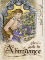 Silver's Spells for Abundance