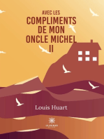 Avec les compliments de mon oncle Michel - Tome 2