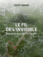 Le fil de l’invisible: Recueil de deux cents quatrains