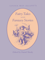 Louisa May Alcott's Fairy Tales and Fantasy Stories
