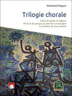 Trilogie chorale: Scène de pêche en Algérie Portrait de groupe au pied de la montagneLe meilleur de nous-mêmes