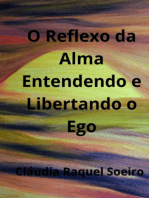 O Reflexo Da Alma