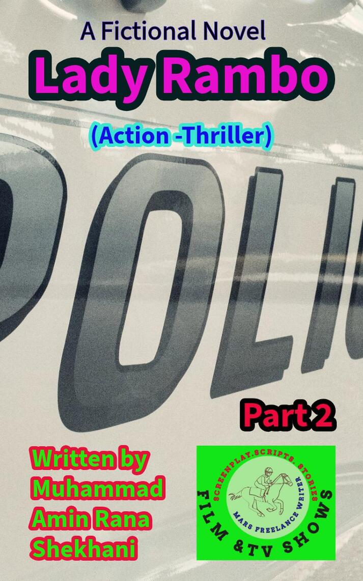 Lady Ram. Chief. 2. Action Thriller Novel Series. by Muhammad Amin Rana ...