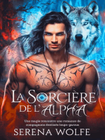 La sorcière de l'Alpha : Une magie rencontre une romance de compagnons destinés loups-garous