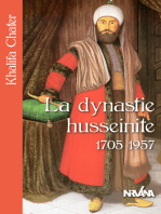 La dynastie husseinite 1705-1957
