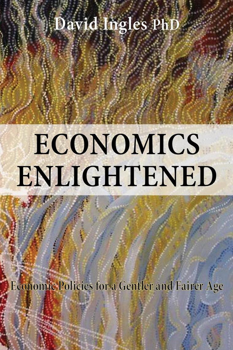 Economics Enlightened by David Ingles (Ebook) - Read free for 30 days
