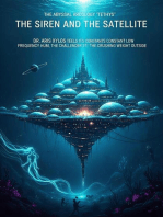 The Siren and the Satellite