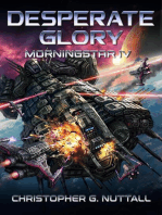 Desperate Glory: Morningstar, #4