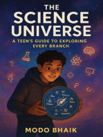 The Science Universe: A Teen's Guide to Exploring Every Branch