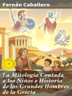 La Mitología Contada a los Niños e Historia de los Grandes Hombres de la Grecia