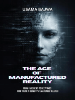 The Age of Manufactured Reality