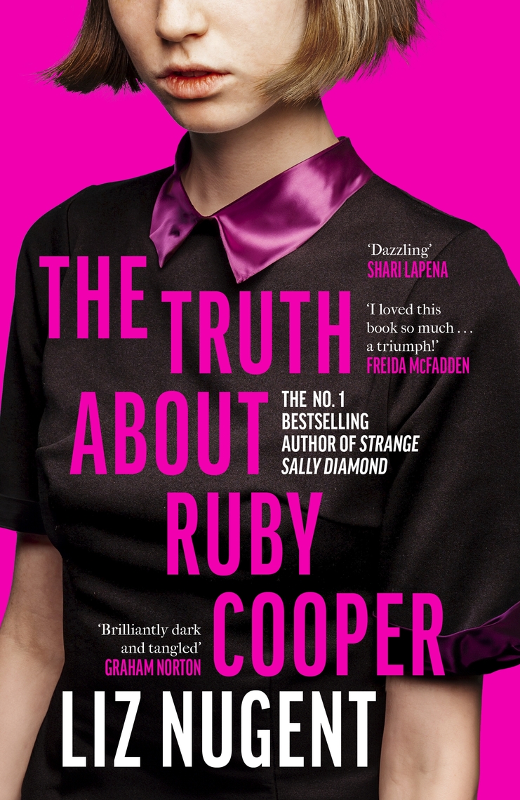 The Truth About Ruby Cooper by Liz Nugent (Ebook) - Read free for 30 days