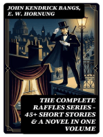 THE COMPLETE RAFFLES SERIES – 45+ Short Stories & A Novel in One Volume