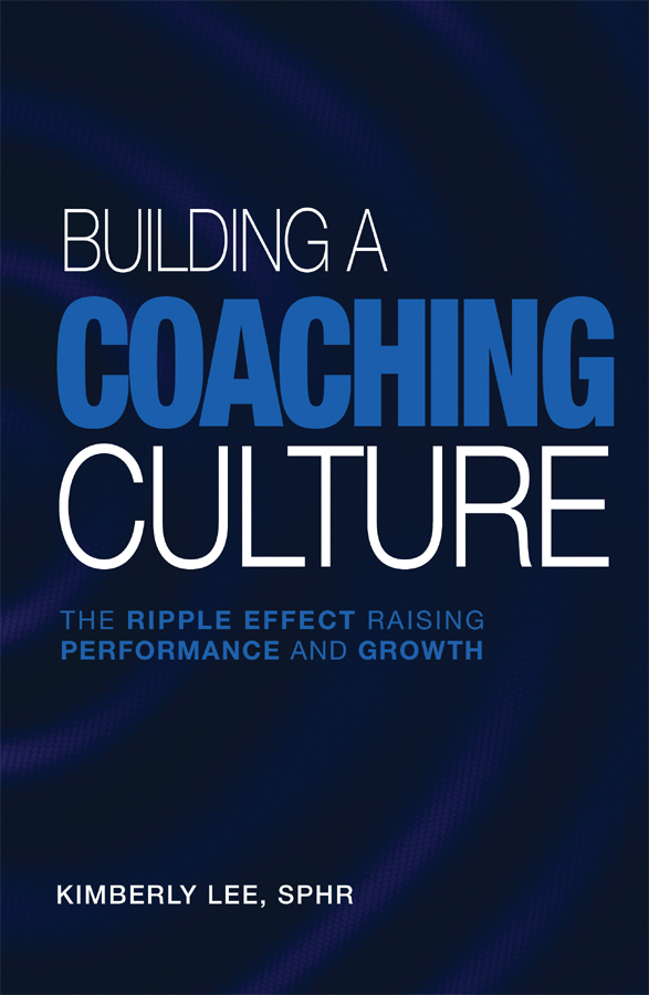 Building a Coaching Culture by Kimberly Lee (Ebook) - Read free for 30 days